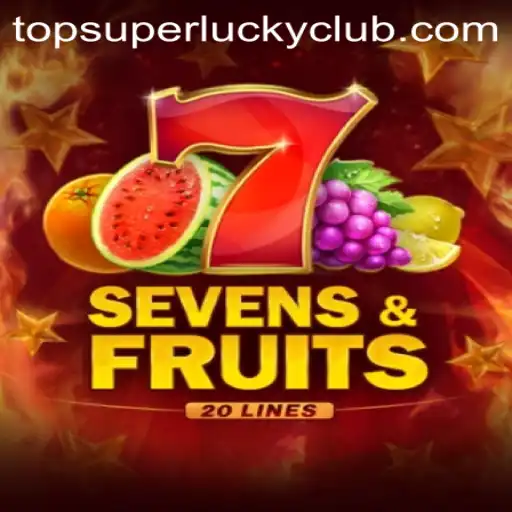 Discover the Exciting World of SevensFruits20 in the SuperLuckyClub