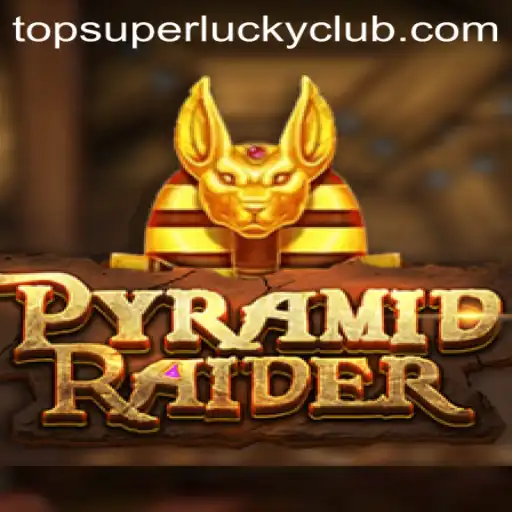 Discover the Thrilling World of PyramidRaider and Unlock the Secrets of SuperLuckyClub
